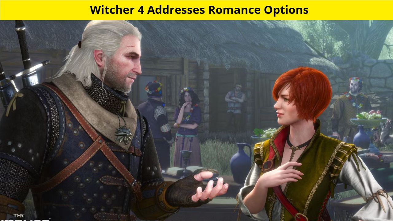 Witcher 4 Addresses Romance Options